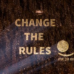 7 October - World Day for Decent Work: Change the Rules