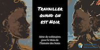 Série de webinaires Travailler quand on est Noir