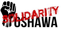 Absolute solidarity with our Sisters and Brothers in Oshawa